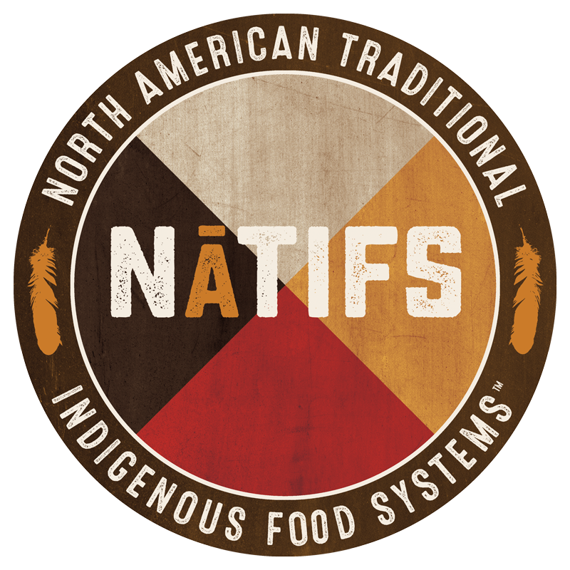 NĀTIFS (North American Traditional Indigenous Food Systems)